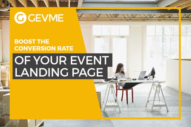 GEVME event success platform: boost the conversion rate of your event landing page. Event marketing tips.