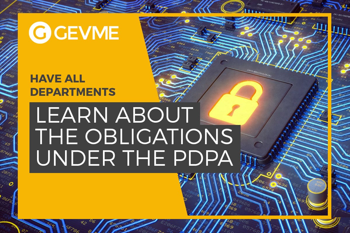 Have all departments learn about the obligations under the PDPA