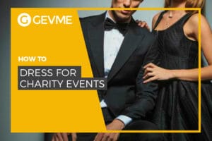 How to dress for charity events