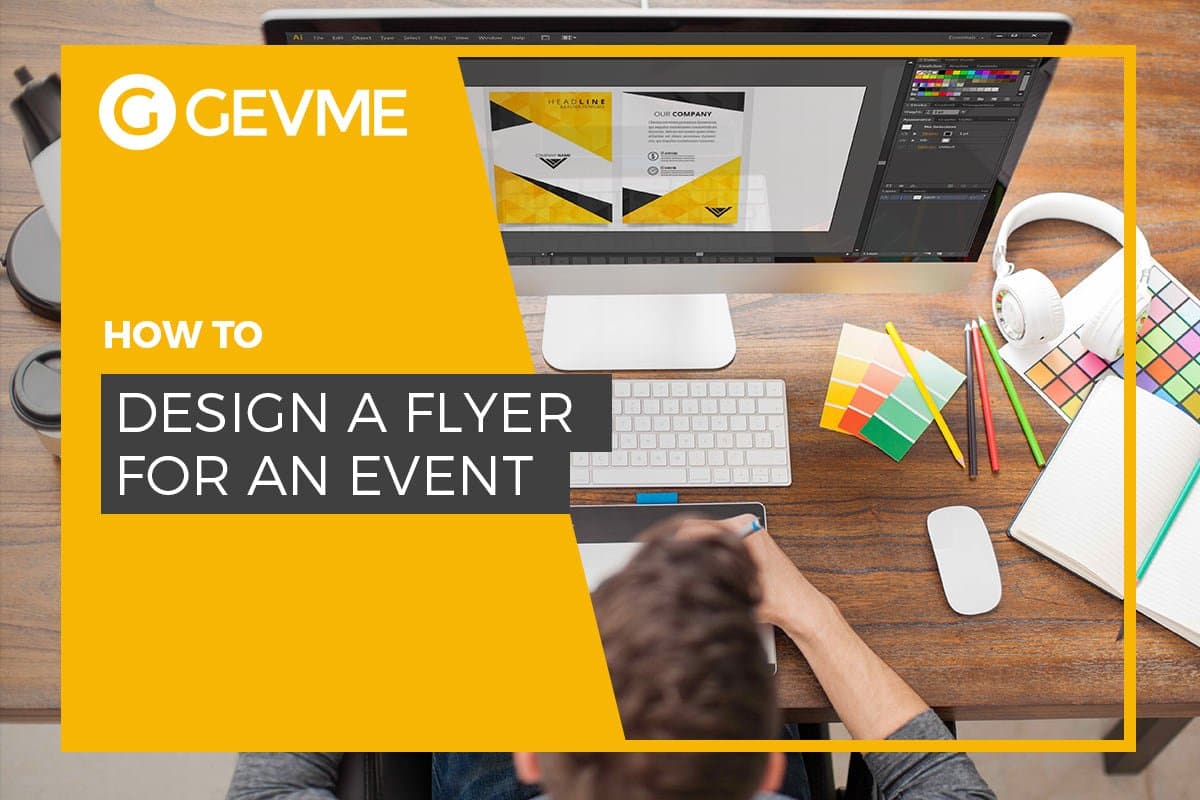 How to design flyer for your event if you are not a designer