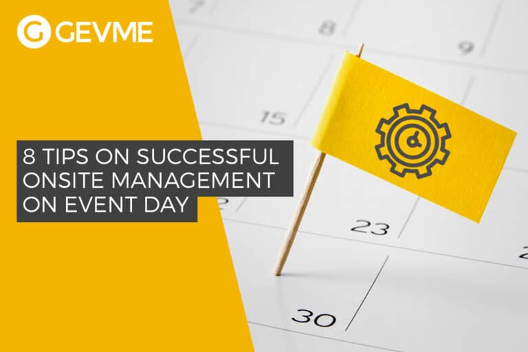 Read more about 8 tips on successful on site management on event day
