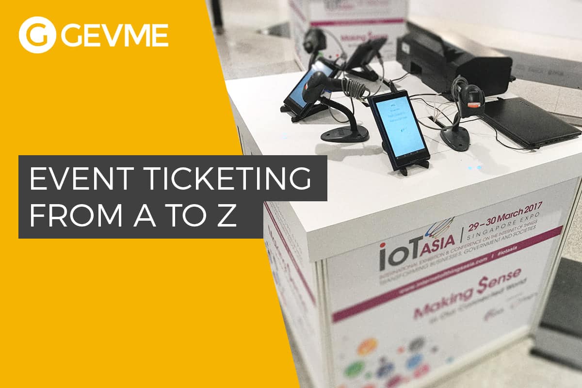 Event ticketing from A to Z