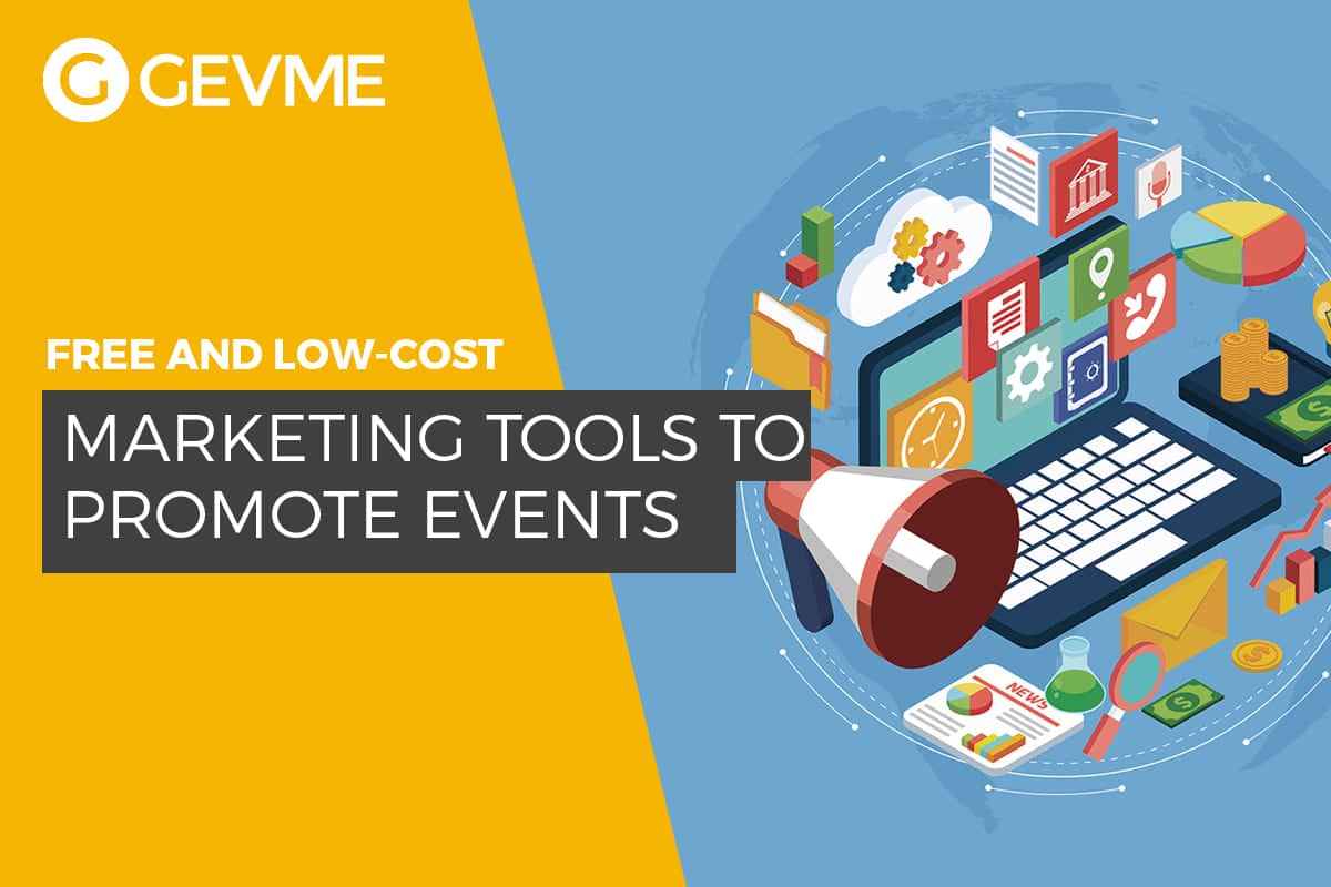 Free and Low Cost Marketing Tools You Could Use to Promote the Event