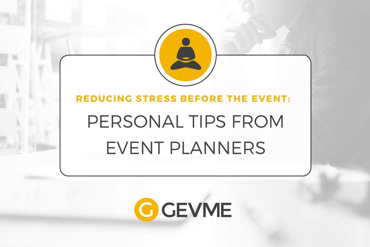 Reduce Stress Before an Event