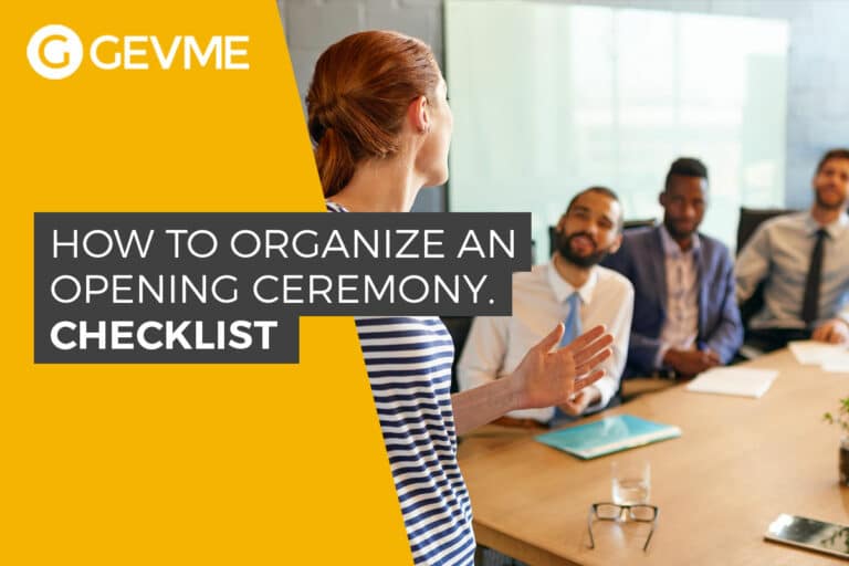 Organize an Opening Ceremony