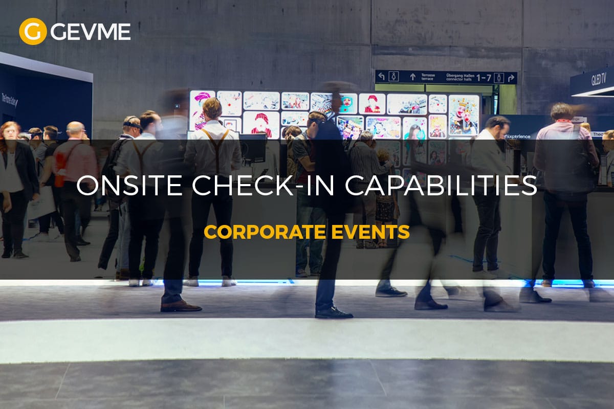 Onsite Check-in Capabilities for Corporate Events