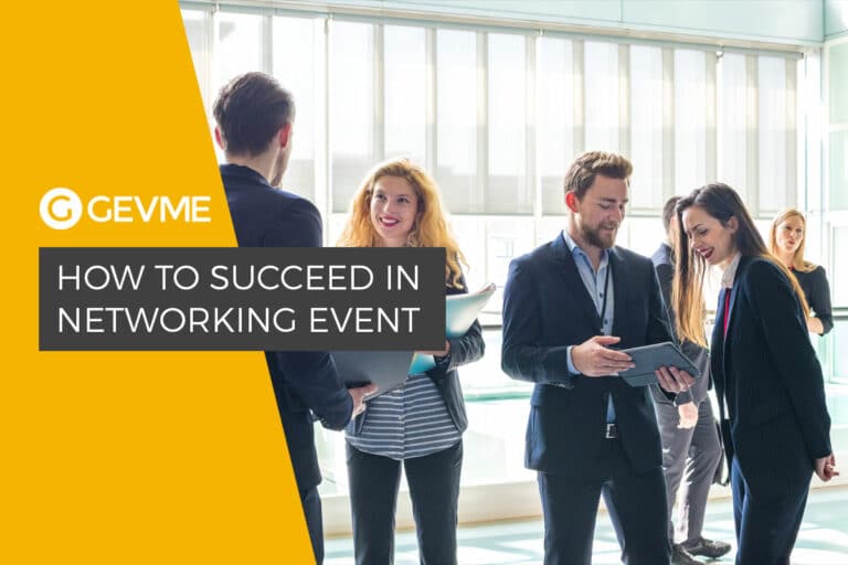 How to Succeed in Networking Event
