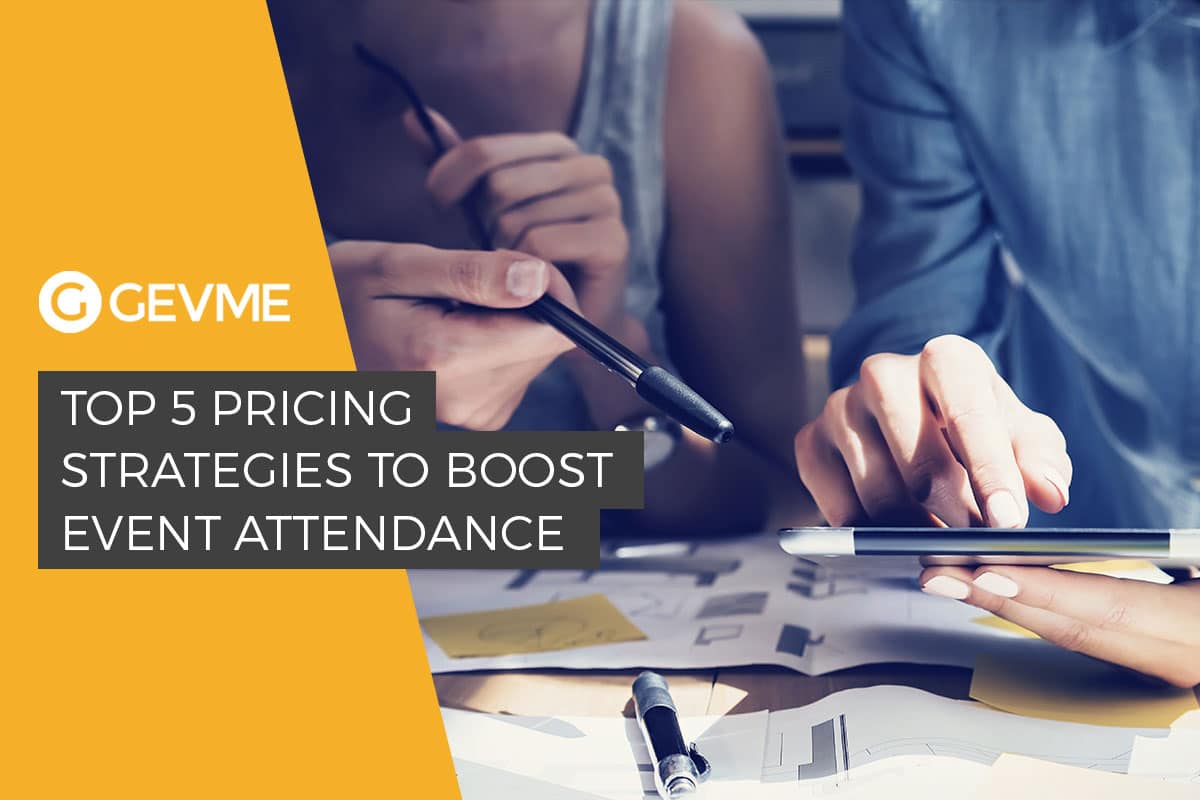 TOP 5 Deadline Pricing Tips to Boost Event Attendance