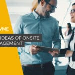 Top Ideas for Onsite Engagement
