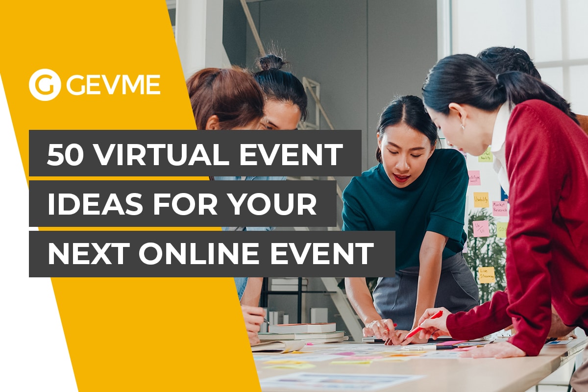 50 Virtual Event Ideas for your Next Online Virtual Event