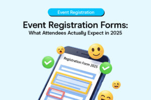 Dynamic Event Registration Forms