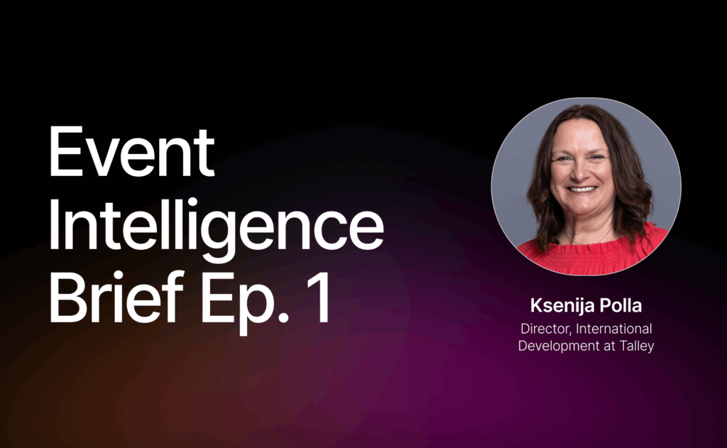 Event Intelligence Brief Ep. 1