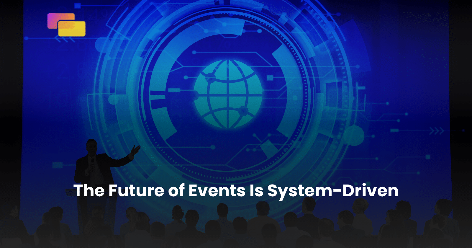 Future of Events Is System