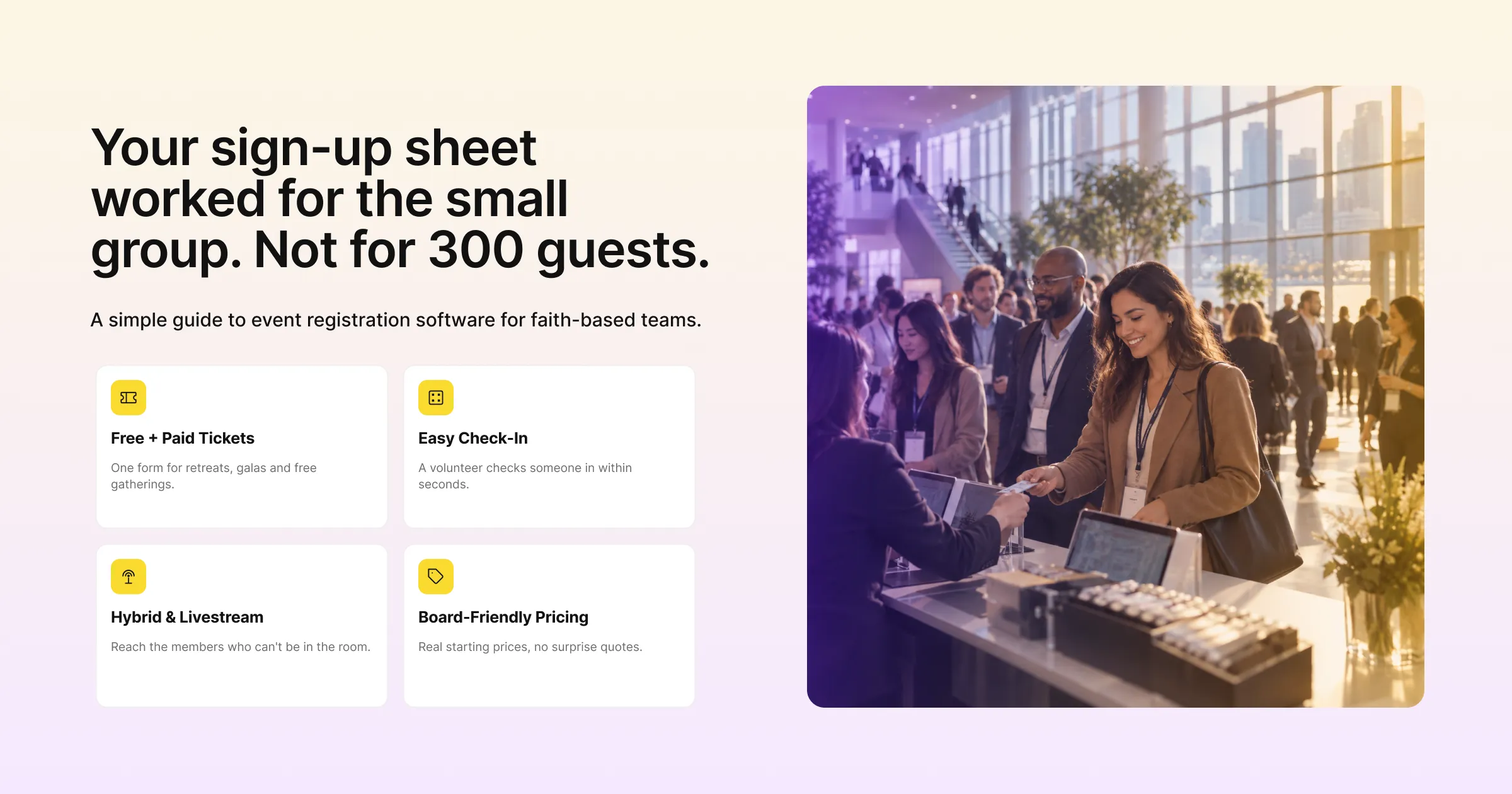 Your sign-up sheet won't scale past 300 guests: event registration software for churches and ministries