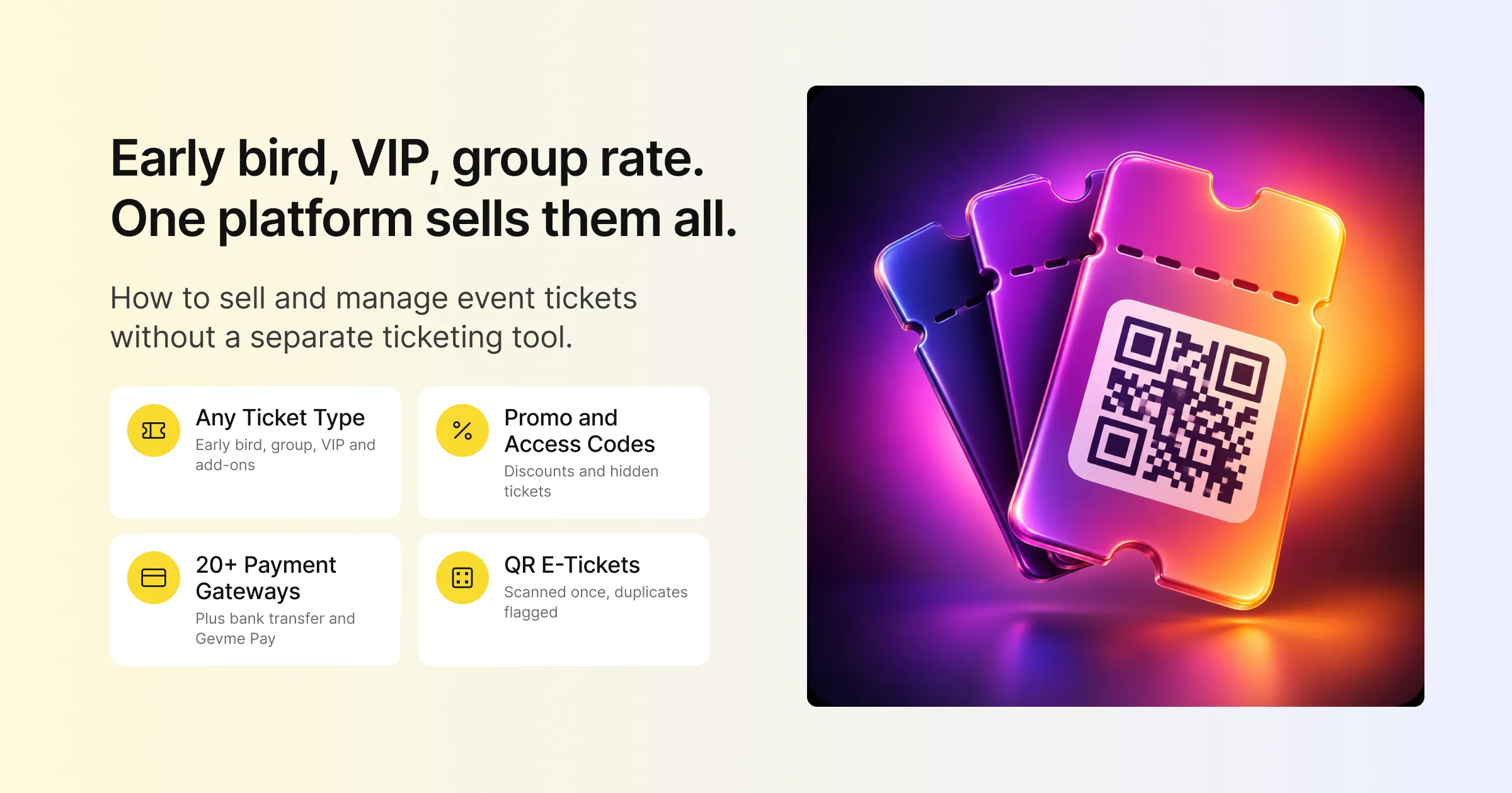 Early bird, VIP, group rate: how to sell and manage event tickets on one platform without a separate ticketing tool