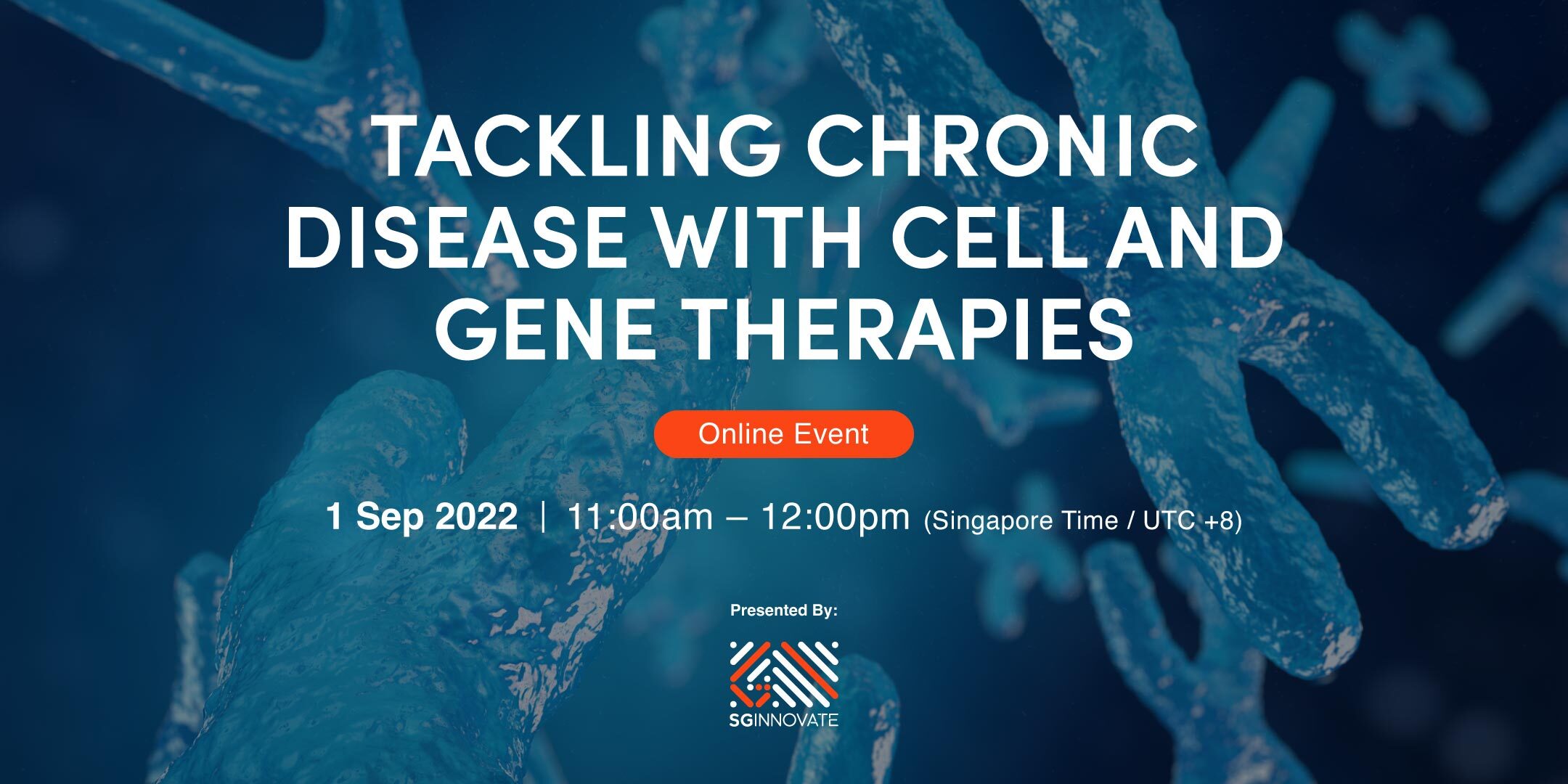 Tackling Chronic Disease with Cell and Gene Therapies