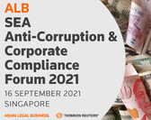  ALB SEA Anti-Corruption & Corporate Compliance Forum 2021 