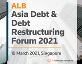  ALB Asia Debt & Debt Restructuring Forum 2021 