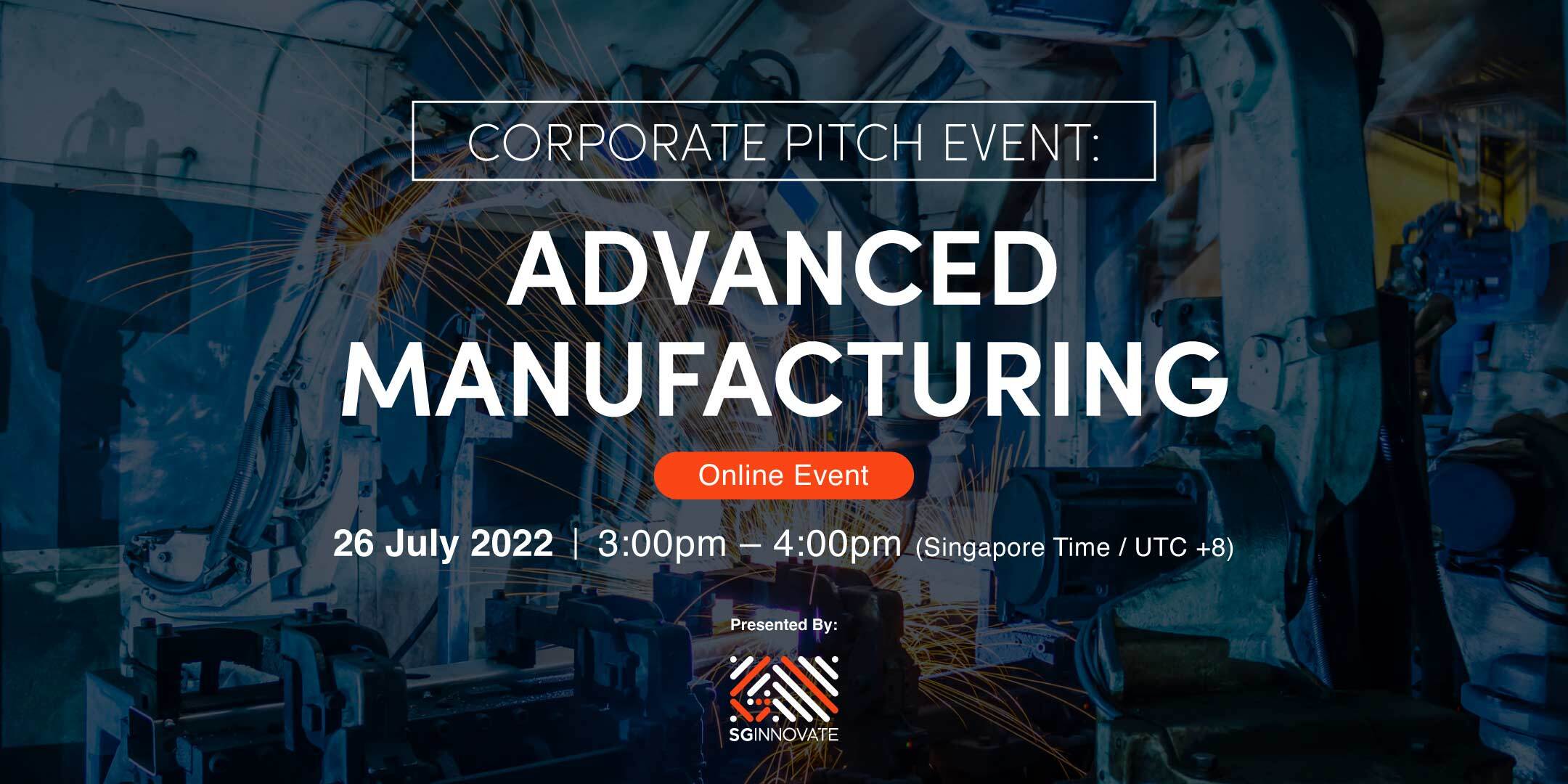 Corporate Pitch: Advanced Manufacturing