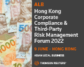  ALB Hong Kong Corporate Compliance & Third-Party Risk Management Forum 2022 