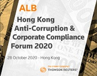 ALB Hong Kong Anti-Corruption and Corporate Compliance Forum 2020 GEVME