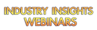 Industry Insights Webinars