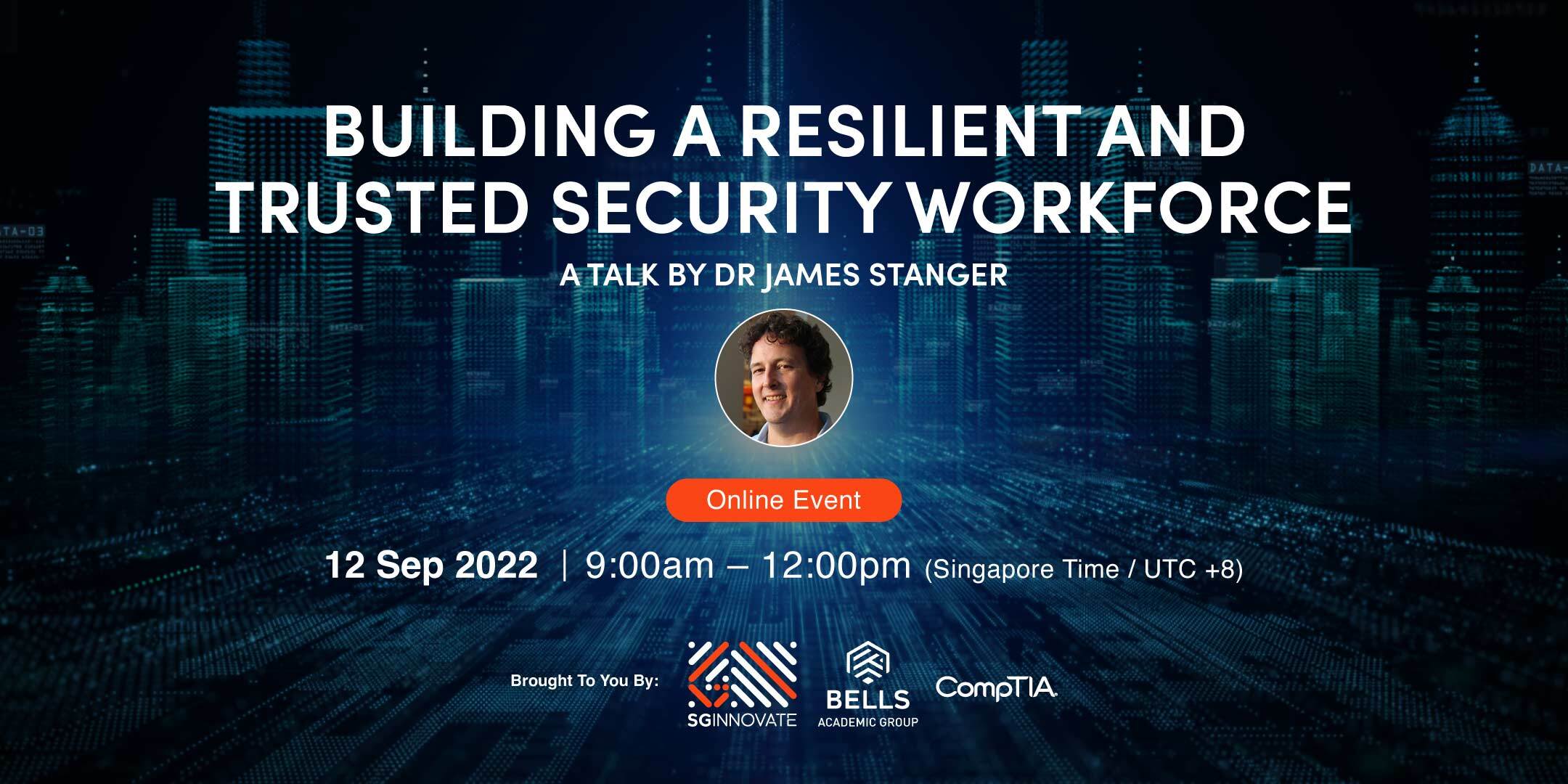 Building a Resilient and Trusted Security Workforce