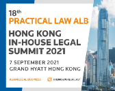  18th Practical Law ALB Hong Kong In-House Legal Summit 2021 