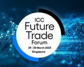  ICC Future Trade Forum 2023 